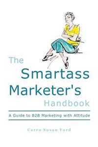 Smartass Marketer's Handbook