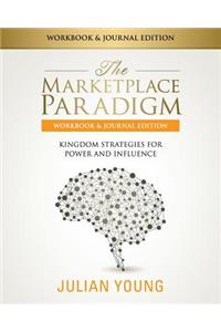 The Marketplace Paradigm Workbook & Journal Edition