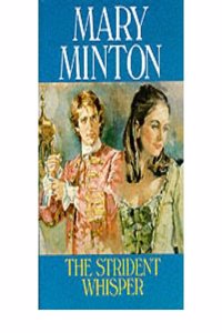 The Strident Whisper