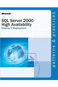 SQL Server 2000 High Availability Volume 2: Deployment