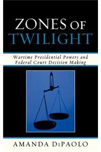 Zones of Twilight