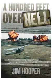 A Hundred Feet Over Hell