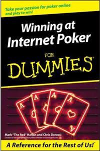 Winning at Internet Poker for Dummies