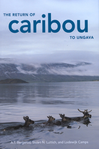 Return of Caribou to Ungava: Volume 50