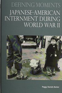 Japanese-American Internment During World War II