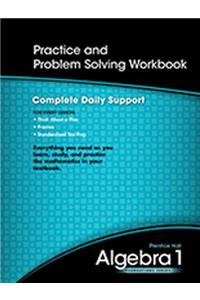 High School Math 2011 Algebra 1 Foundations Practice & Problem Solving Workbook
