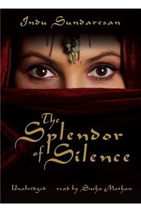 Splendor of Silence