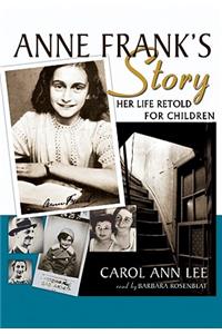 Anne Frank's Story Lib/E