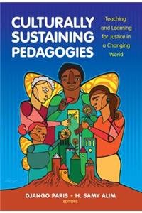Culturally Sustaining Pedagogies
