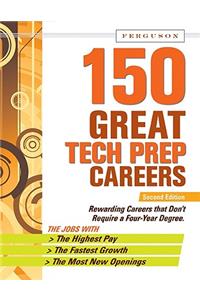 150 Great Tech Prep Careers