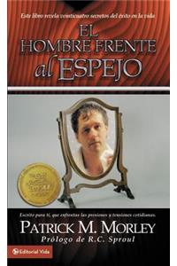 El Hombre Frente Al Espejo