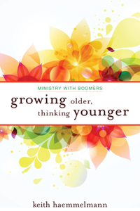 Growing Older, Thinking Younger