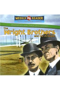 The Wright Brothers and the Airplane