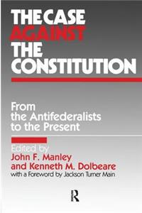 Case Against the Constitution