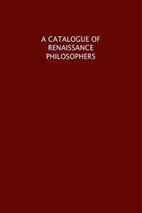 A Catalogue of Renaissance Philosophers