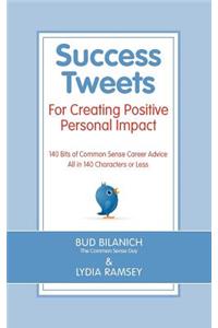 Success Tweets For Creating Positive Personal Impact