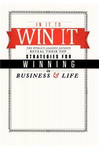 In It to Win It