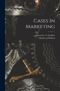 Cases In Marketing