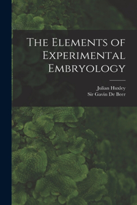 Elements of Experimental Embryology