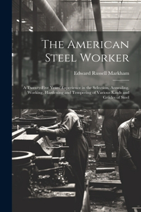 American Steel Worker