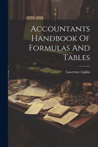 Accountants Handbook Of Formulas And Tables