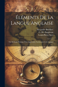 Éléments De La Langue Anglaise