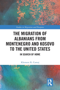 Migration of Albanians from Montenegro and Kosovo to the United States