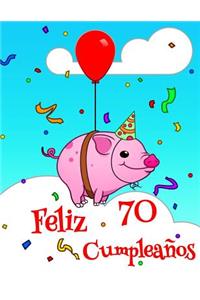 Feliz 70 Cumpleaños