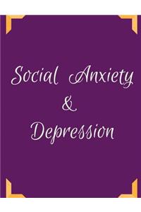 Social Anxiety and Depression Workbook