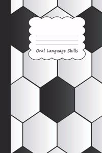Oral Language Skills