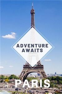 Paris - Adventure Awaits