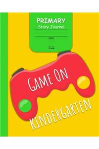 Game On Kindergarten Primary Story Journal