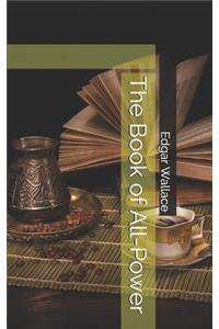 The Book of All-Power
