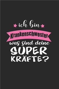 Ich Bin Krankenschwester Was Sind Deine Superkräfte?