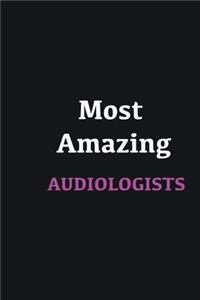 Most Amazing Audiologists