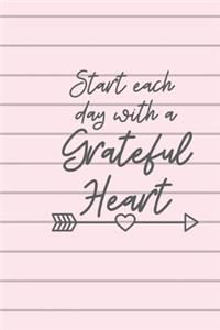 Start each day with a Grateful Heart
