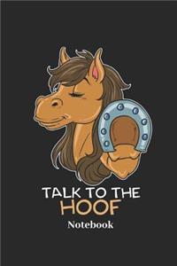 Talk to the Hoof Notebook