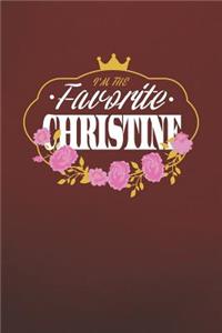 I'm The Favorite Christine