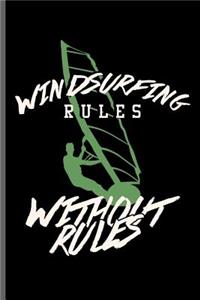 Windsurfing rules Without rules