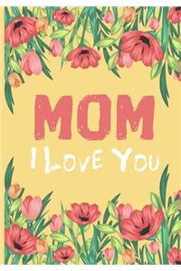 MOM i love you