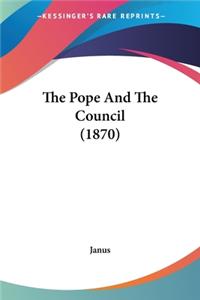 Pope And The Council (1870)