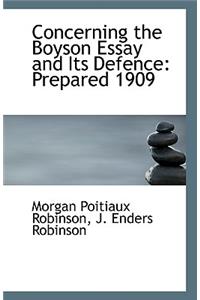 Concerning the Boyson Essay and Its Defence: Prepared 1909