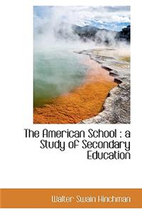 The American School