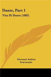 Dante, Part 1