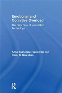 Emotional and Cognitive Overload