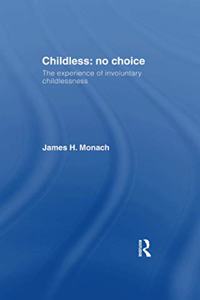Childless: No Choice