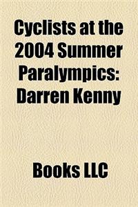 Cyclists at the 2004 Summer Paralympics