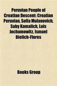 Peruvian People of Croatian Descent