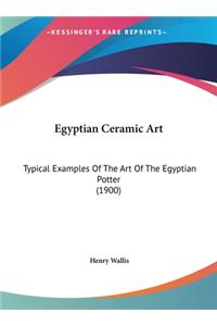 Egyptian Ceramic Art