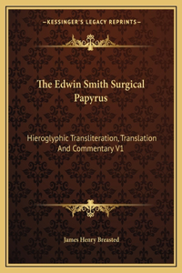 Edwin Smith Surgical Papyrus